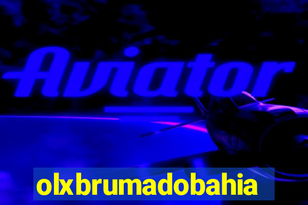 olxbrumadobahia