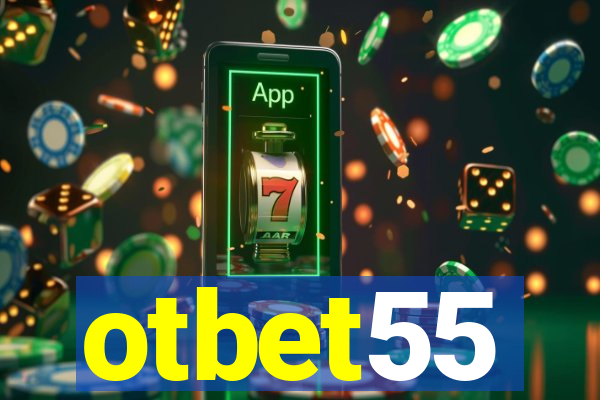 otbet55