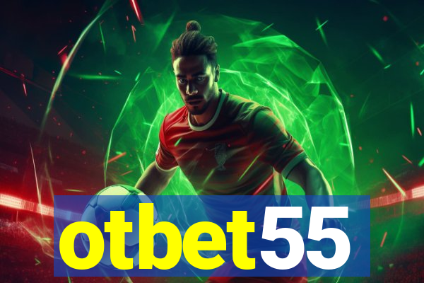 otbet55