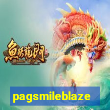 pagsmileblaze