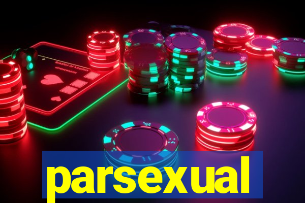 parsexual