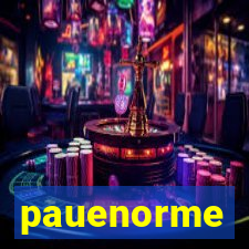 pauenorme