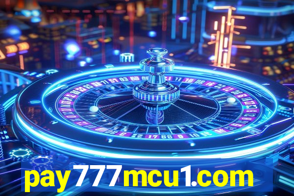 pay777mcu1.com