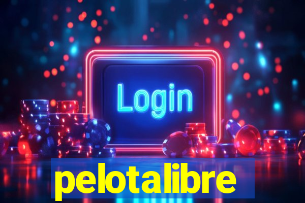 pelotalibre