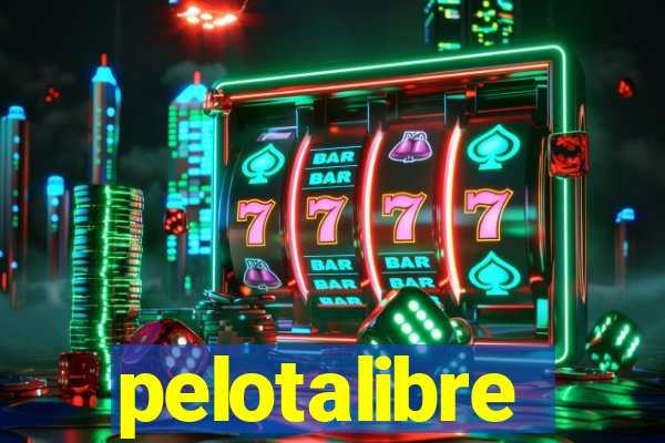 pelotalibre