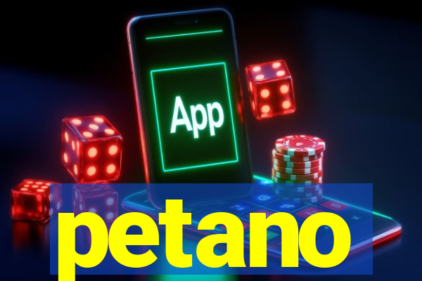 petano