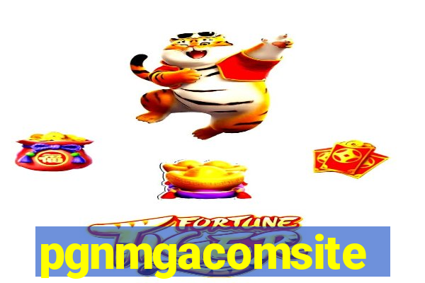 pgnmgacomsite