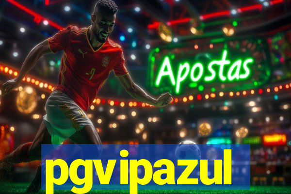 pgvipazul