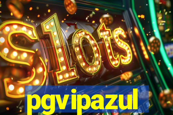 pgvipazul