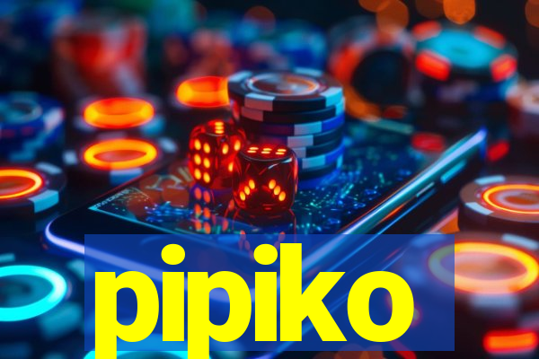 pipiko