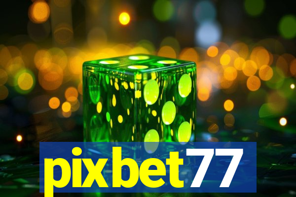 pixbet77