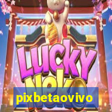 pixbetaovivo