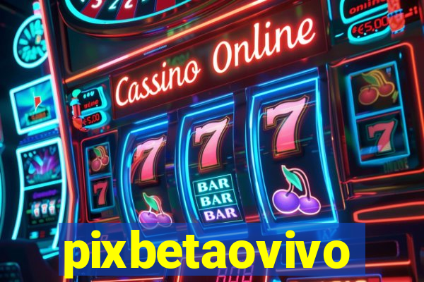 pixbetaovivo