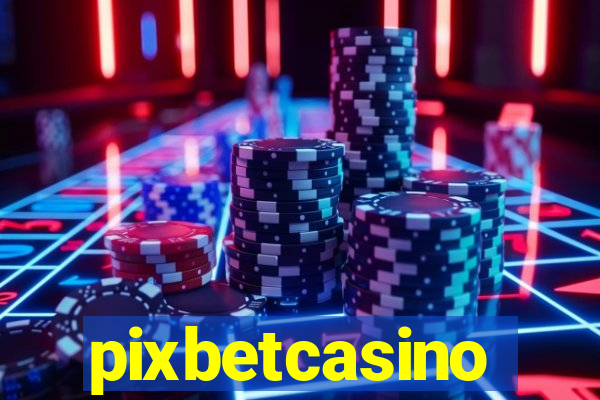 pixbetcasino