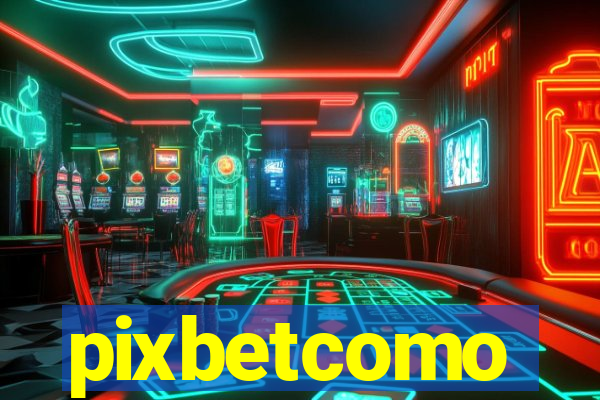 pixbetcomo