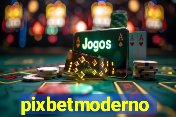 pixbetmoderno