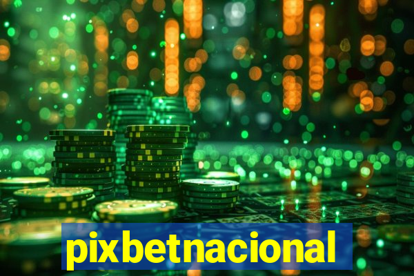 pixbetnacional