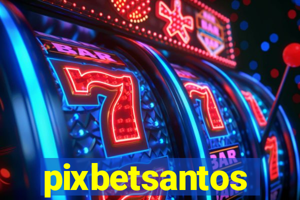 pixbetsantos