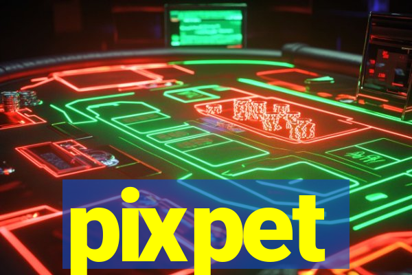 pixpet