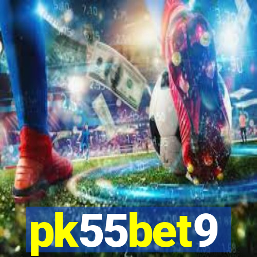 pk55bet9