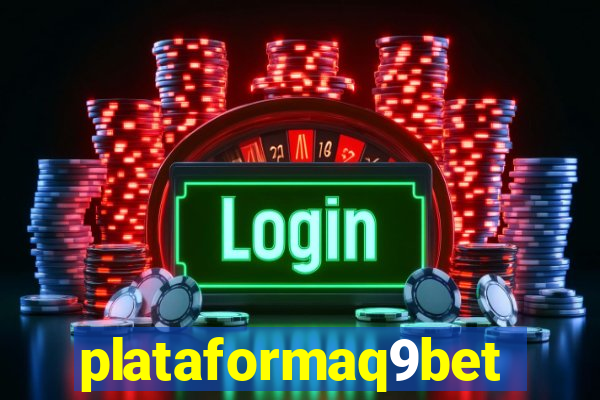 plataformaq9bet