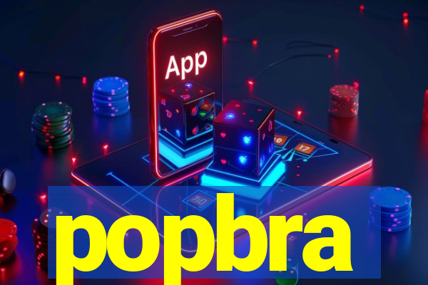 popbra