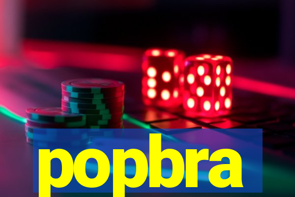 popbra