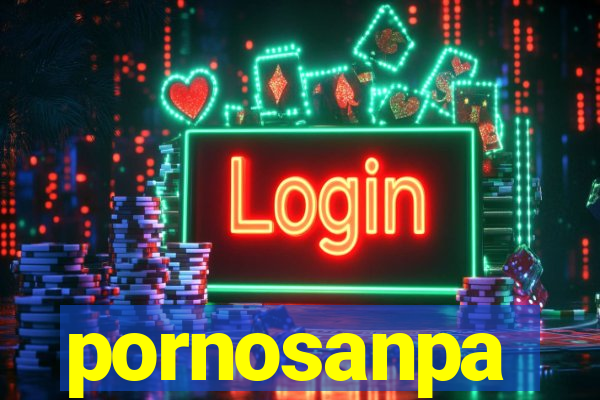 pornosanpa