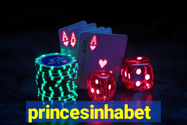 princesinhabet