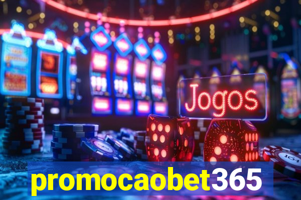 promocaobet365