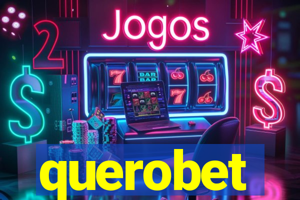 querobet