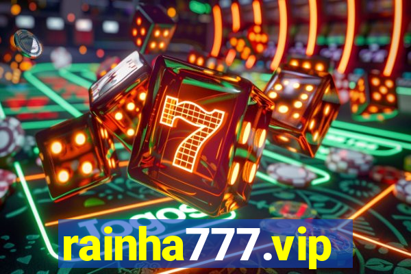 rainha777.vip