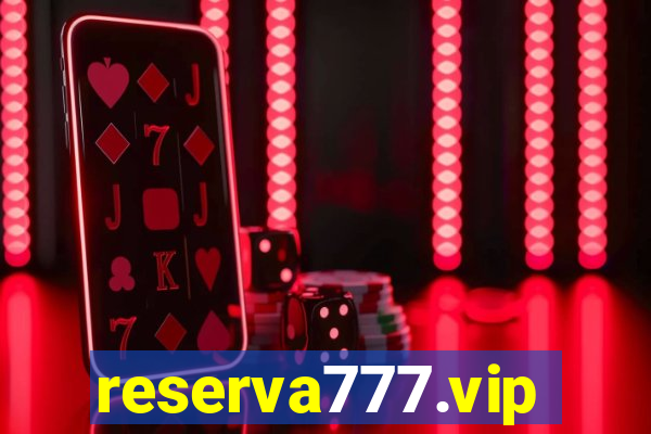 reserva777.vip