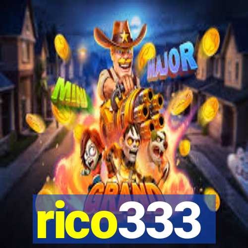 rico333