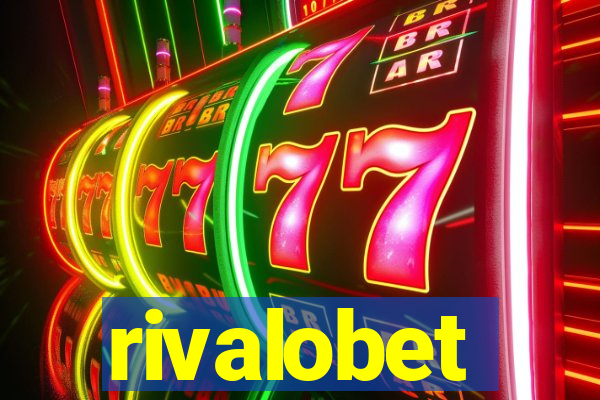 rivalobet