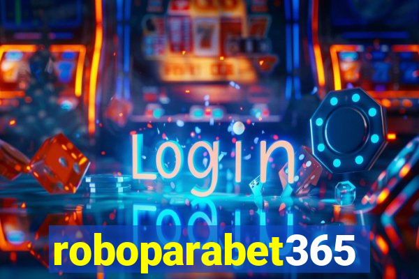 roboparabet365