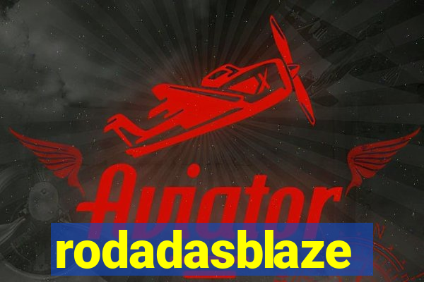 rodadasblaze