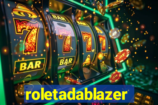 roletadablazer