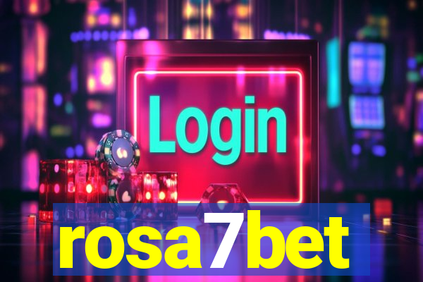 rosa7bet