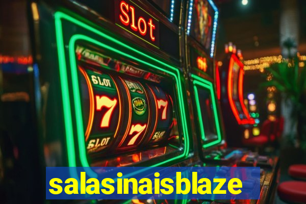 salasinaisblaze