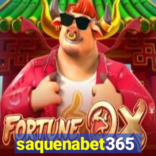 saquenabet365