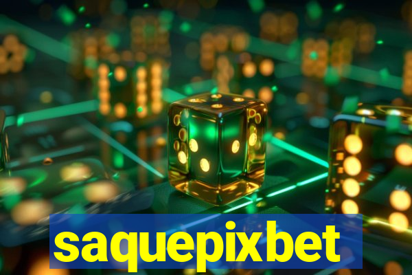 saquepixbet