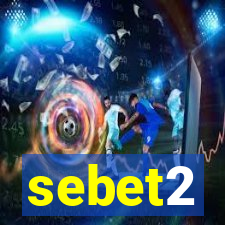 sebet2