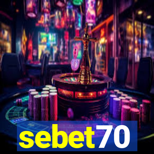 sebet70