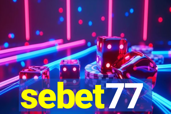 sebet77