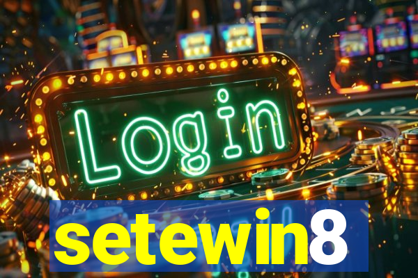 setewin8