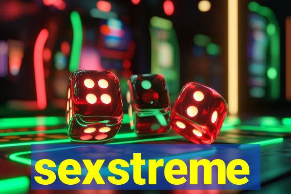 sexstreme