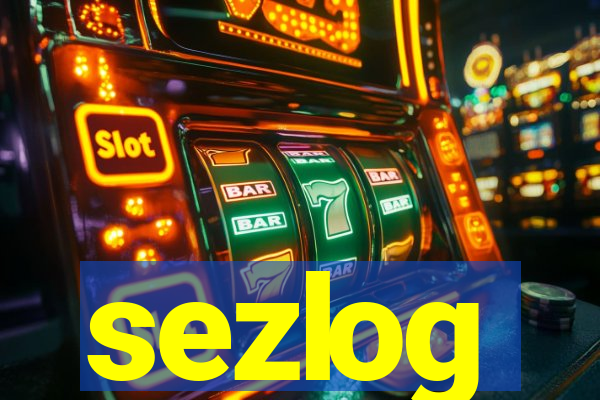 sezlog