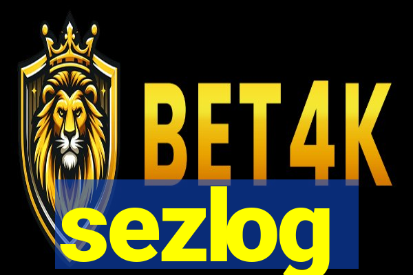 sezlog