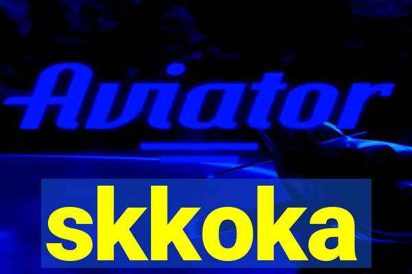 skkoka